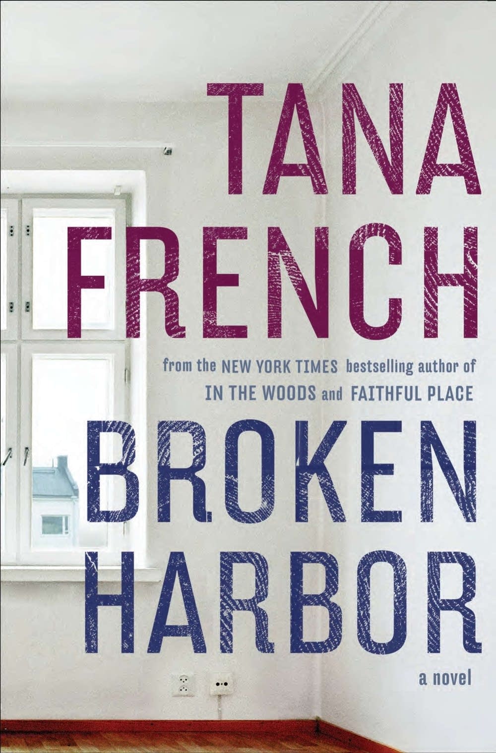 'Broken Harbor' by Tana French