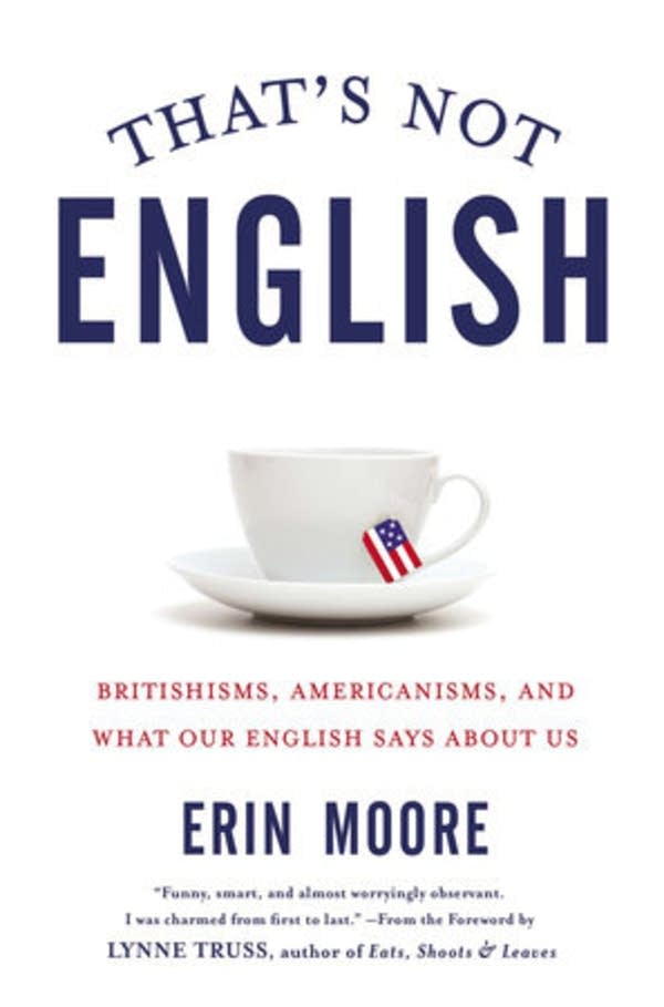 Erin Moore on American English vs. British English