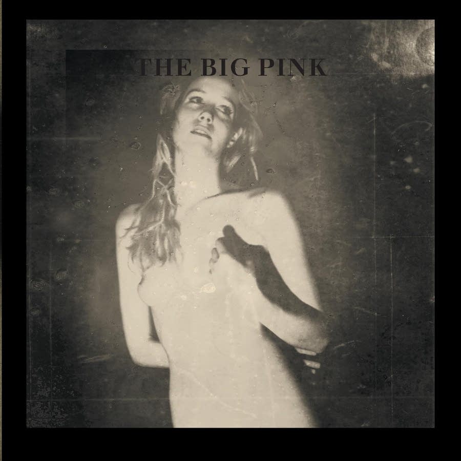 Big Pink, The - A Brief History Of Love Big Pink, The - A Brief History Of Love