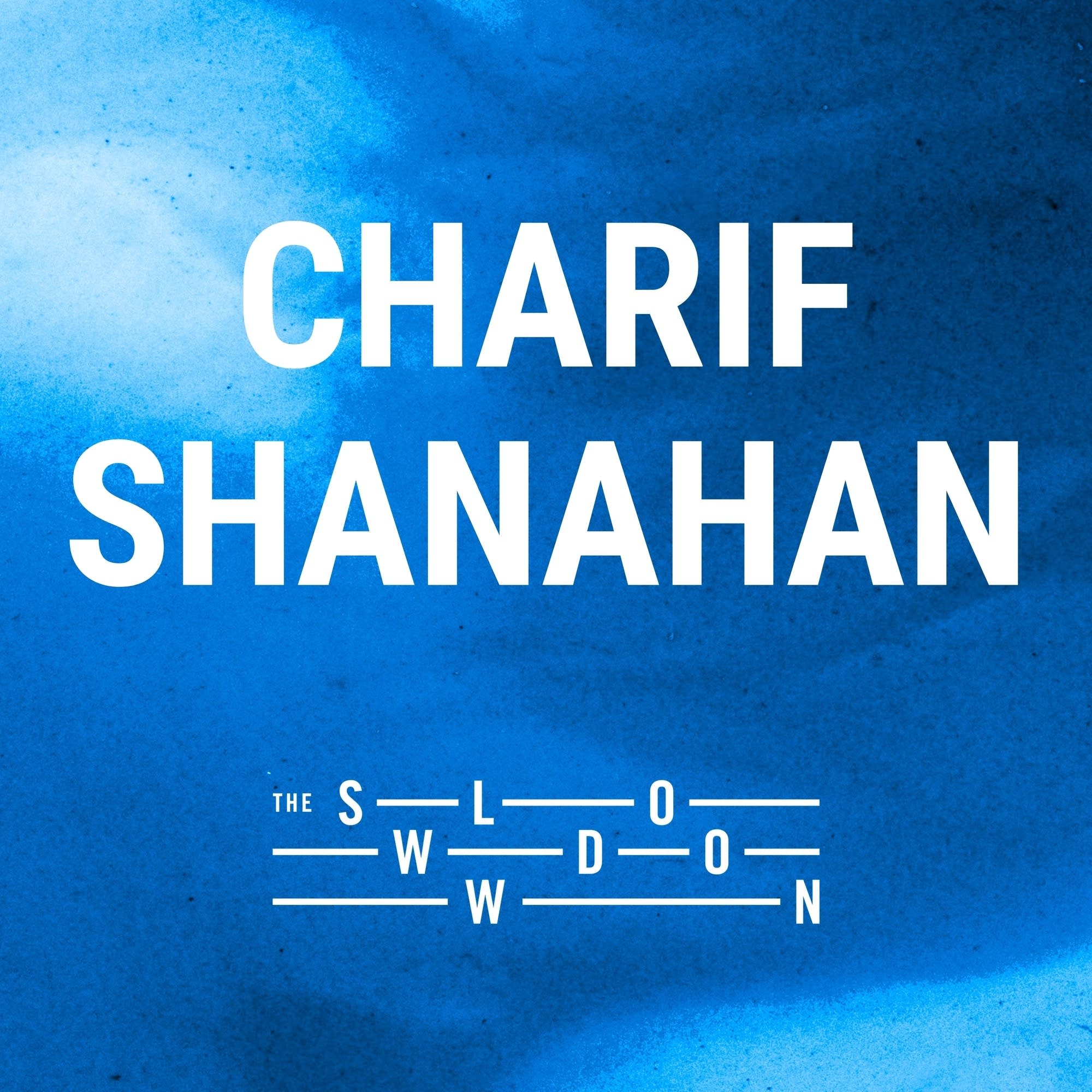 [encore] 760: Song by Charif Shanahan