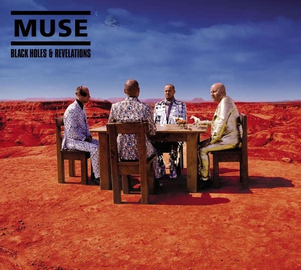 "Black Holes & Revelations" is the fourth studio album by the English rock band Muse, released July 3, 2006. The album cover was designed by Storm Thorgerson.