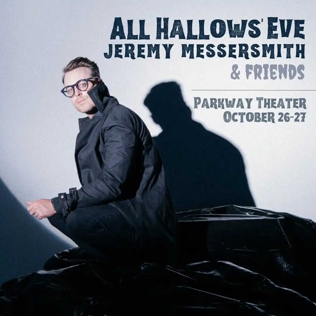 jeremy messersmith presents All Hallows’ Eve
