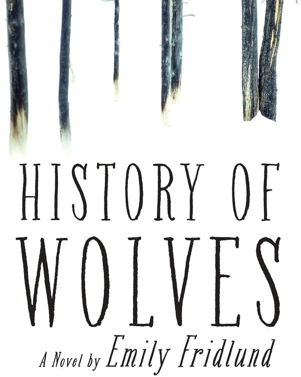 History of Wolves by Emily Fridlund