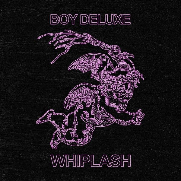 Boy Deluxe - WHIPLASH