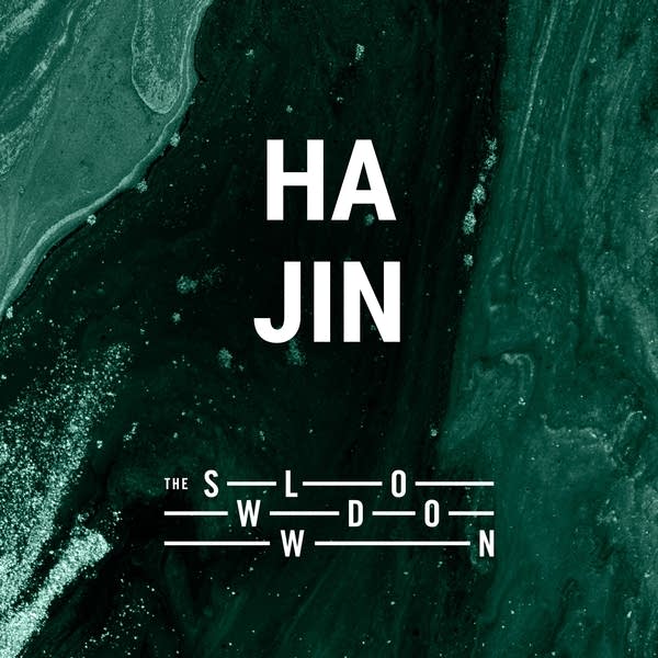 20260902 Slowdown Ha Jin