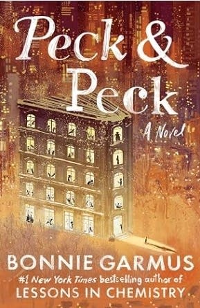 Ask a Bookseller: ‘Peck & Peck’ by Bonnie Garmus 