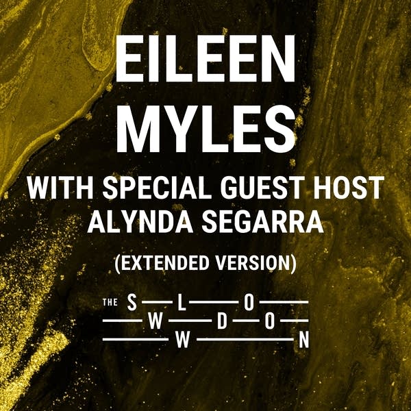 20261016 Slowdown Eileen Myles Alynda Segarra