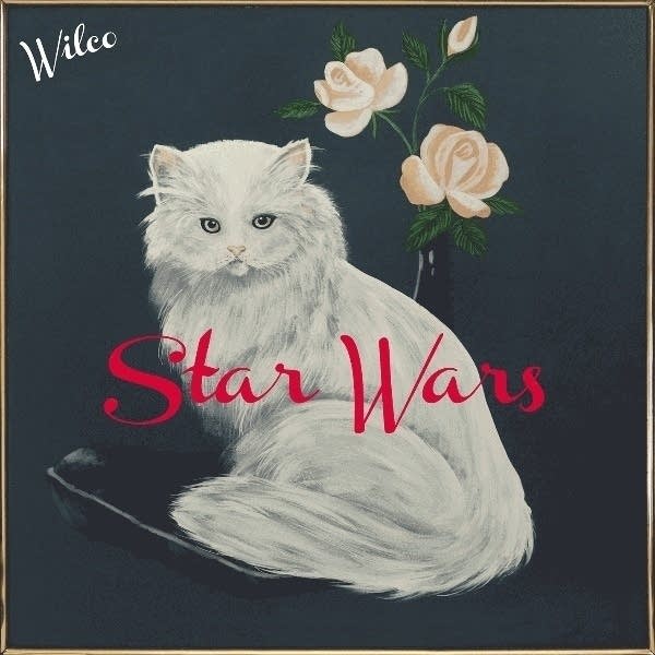 Wilco's 2015 album, 'Star Wars'