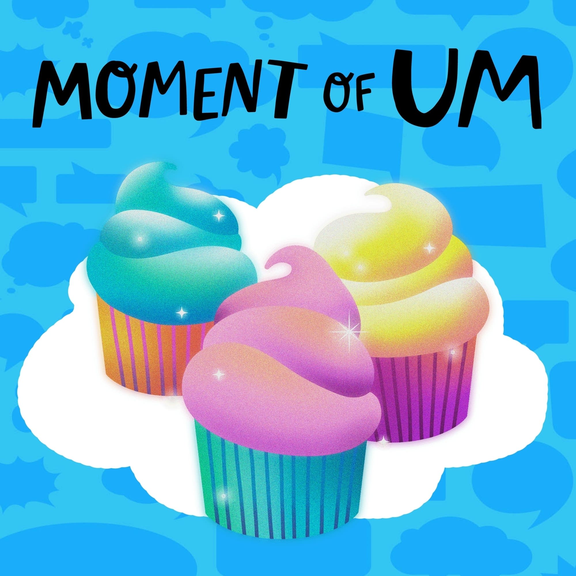 Moment Of Um