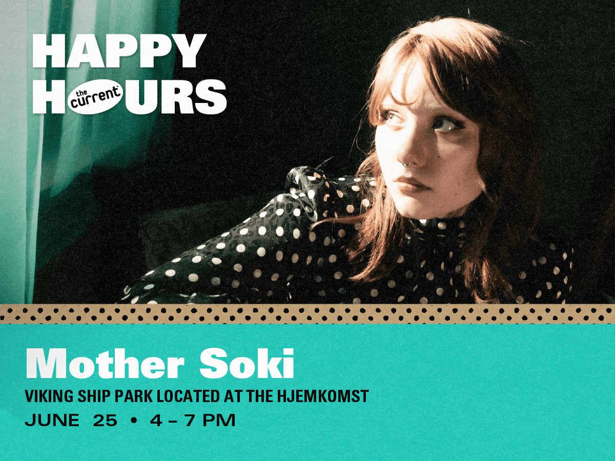 The Current Happy Hours with Mother Soki