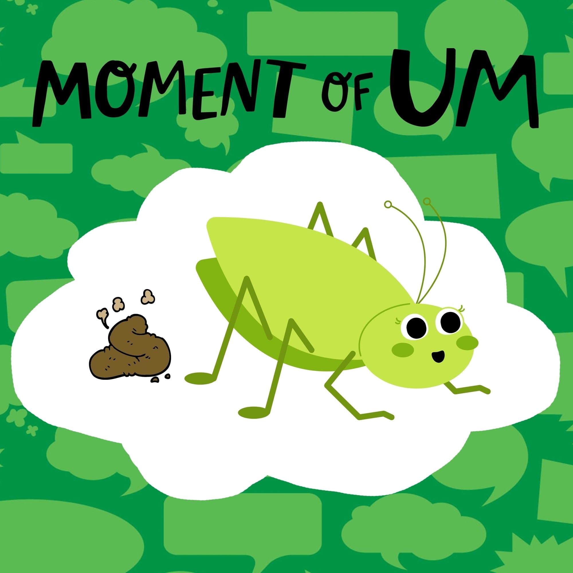 Moment Of Um