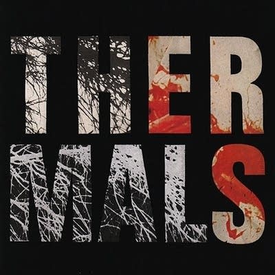 The Thermals