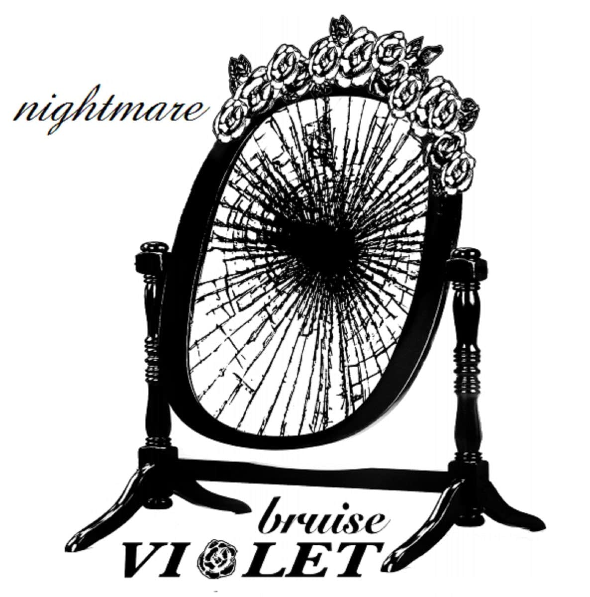 Bruise Violet, 'Nightmare'