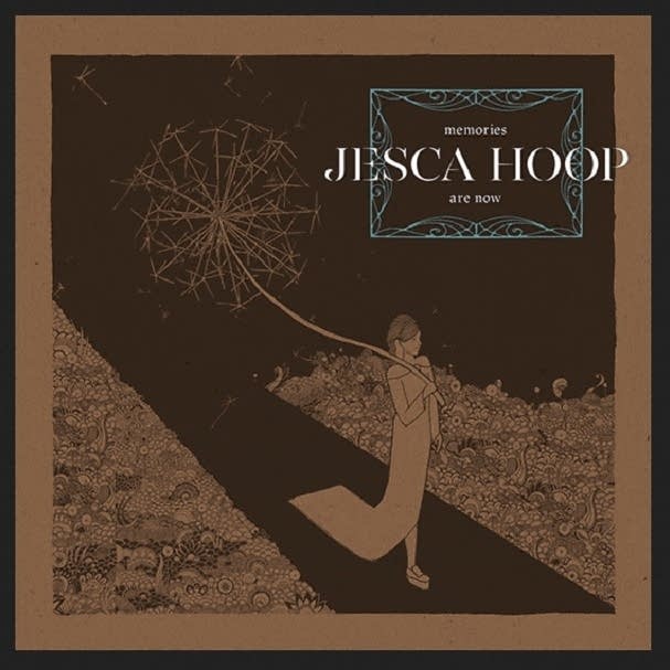 Image result for album art Jesca Hoop: Memories Are Now