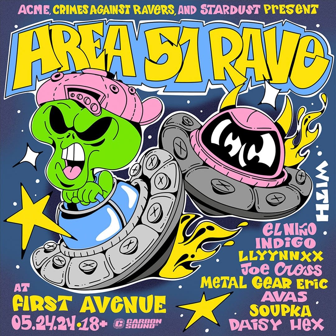 RAVE 限定ポスター1点 Area 51 Rave at First Avenue