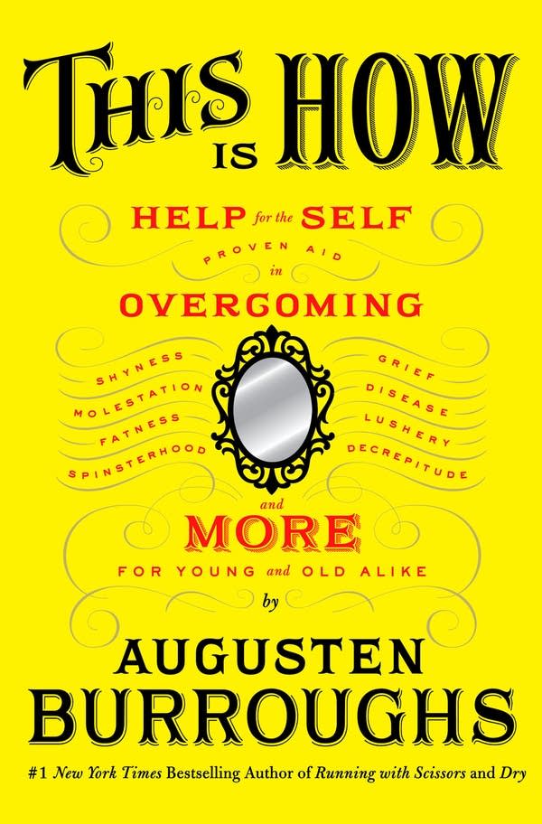 'This is How' by Augusten Burroughs