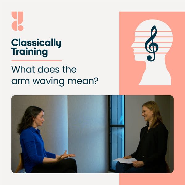 Classically Training: What does the arm waving mean?