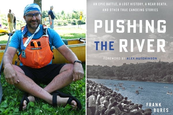 Author Frank Bures on canoeing, forgotten races and a brush with death on the Mississippi