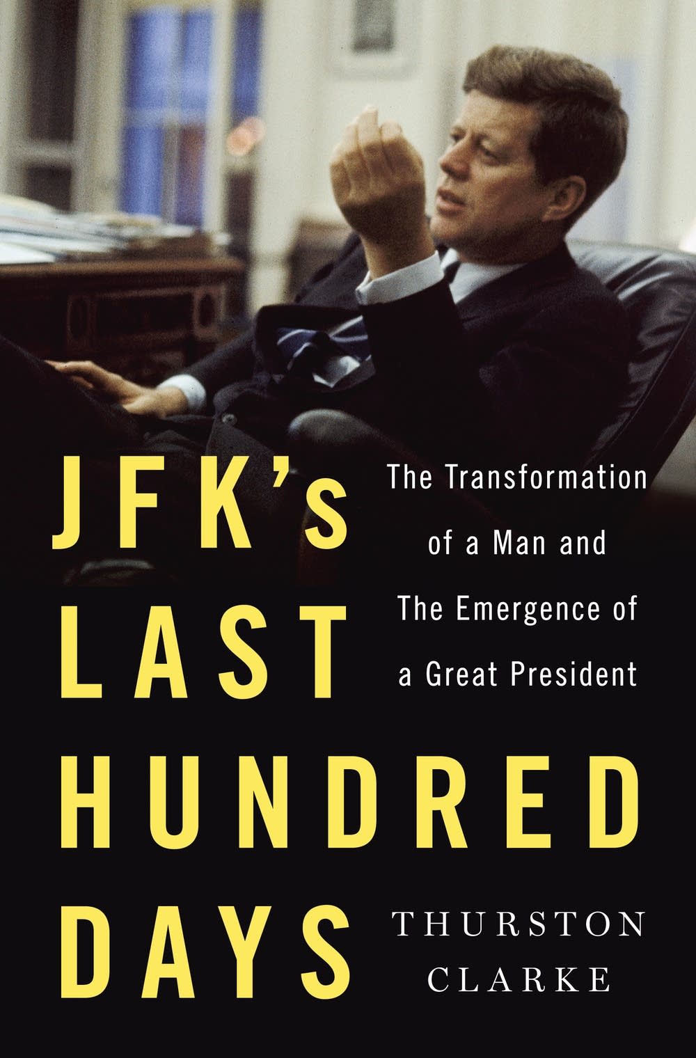 'JFK's Last 100 Days'