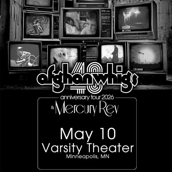 The Current presents The Afghan Whigs 40th Anniversary Tour