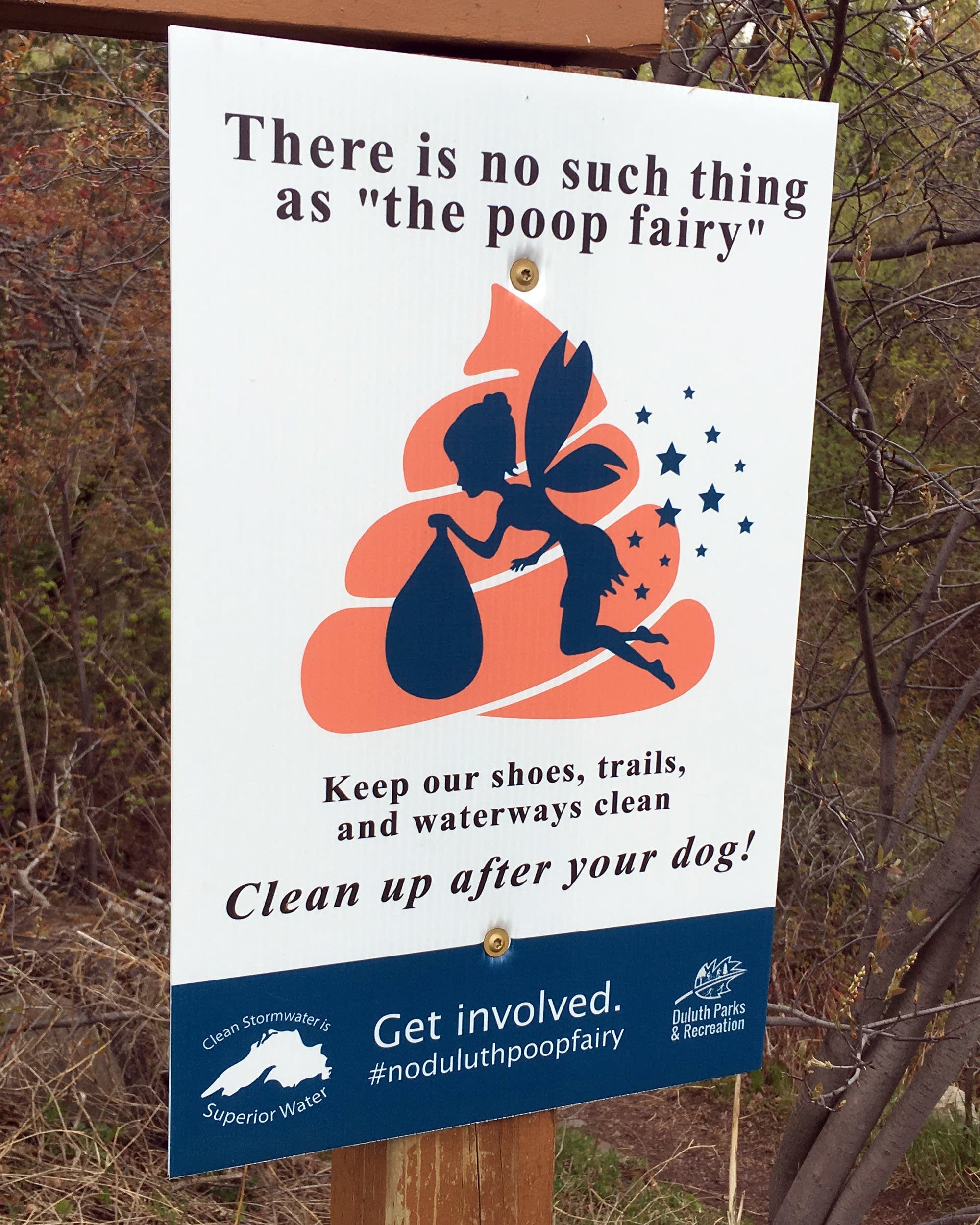 A Poop Fairy sign in Congdon Park, along Tischer Creek in Duluth.