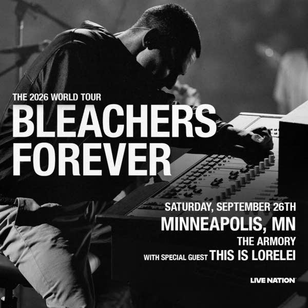 Bleachers Forever 2026 Updated Tour Admat