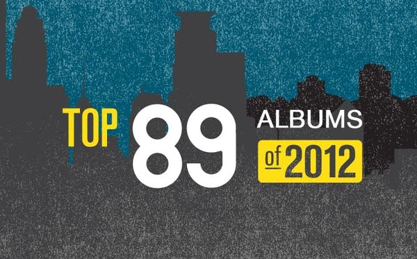 Top 89 of 2012: Albums