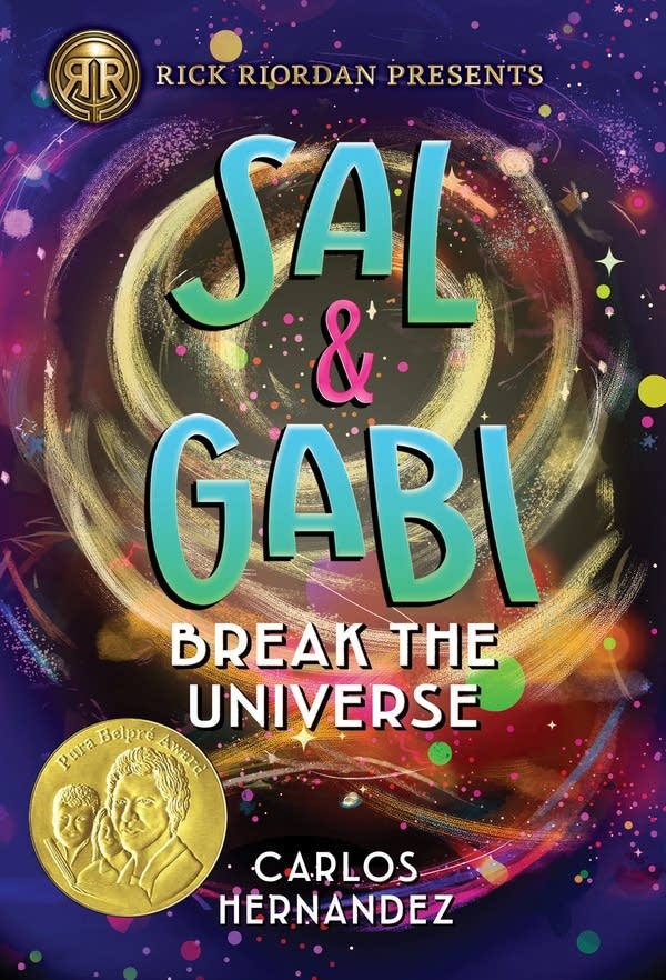 A book cover of "Sal and Gabi Break the Universe"