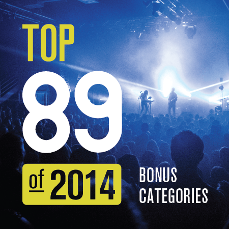 Top 89 of 2014: Bonus Categories