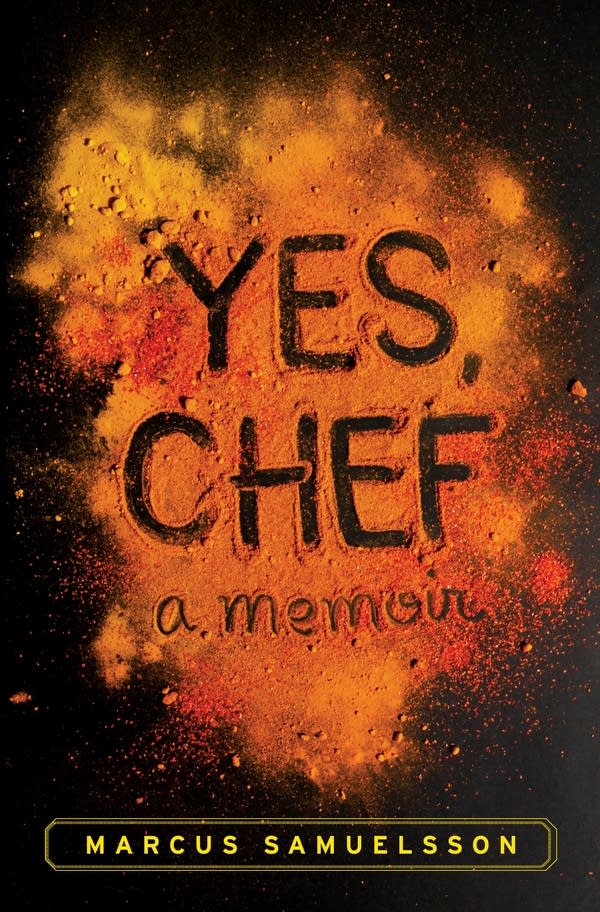 'Yes, Chef' by Marcus Samuelsson