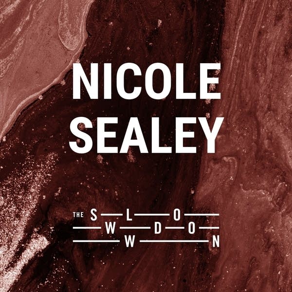 20260106 Slowdown Nicole Sealey