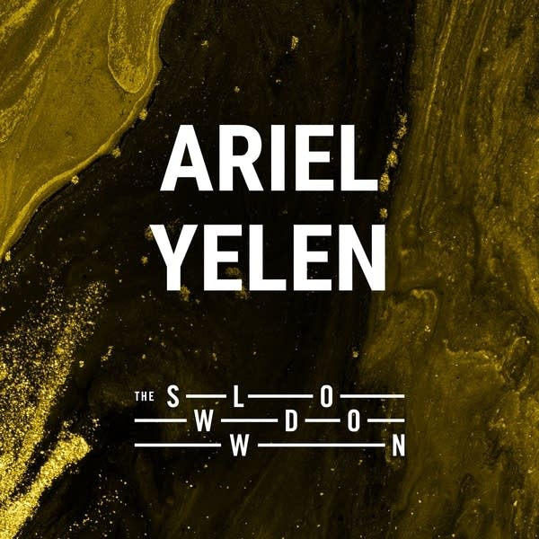 20251024 Slowdown Ariel Yelen