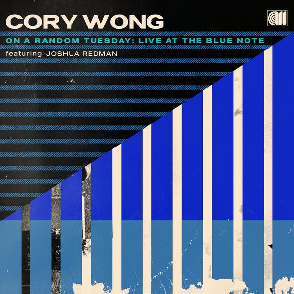 Cory Wong - On A Random Tuesday (Live at The Blue Note) featuring Joshua Redman