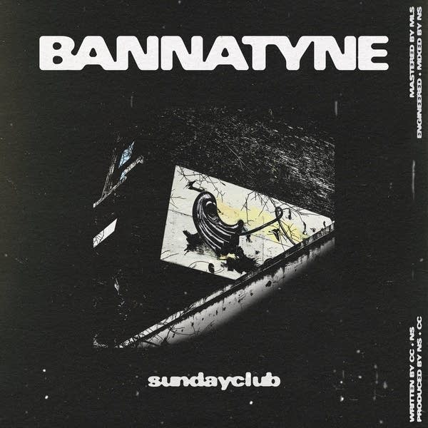  sundayclub - Bannatyne EP