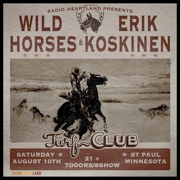 Wild Horses and Erik Koskinen