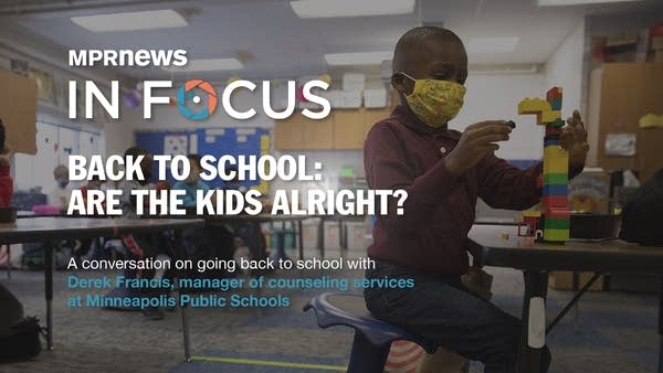 In Focus: Back to school, are the kids alright?