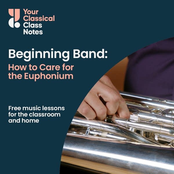 Class Notes thumbnail for a Beginning Band lesson. Includes euphonium player Jacob Grewe of the Minnesota Winds.