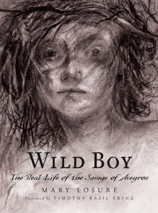 'Wild Boy' by Mary Losure