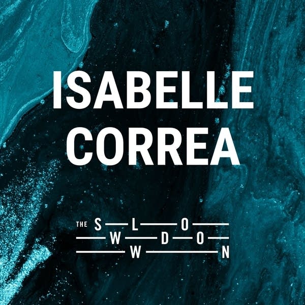 20260427 Slowdown Isabelle Correa
