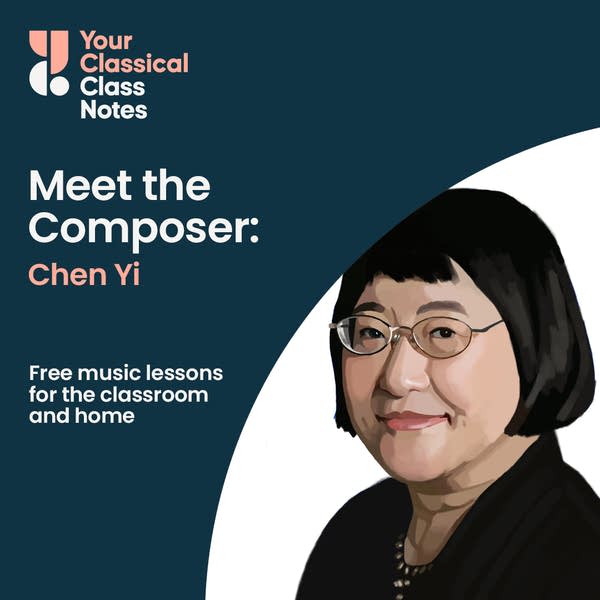 Thumbnail for Meet the Composer lesson on Chen Yi
