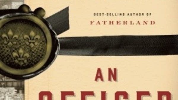 'An Officer and a Spy' is Kerri's book pick | MPR News