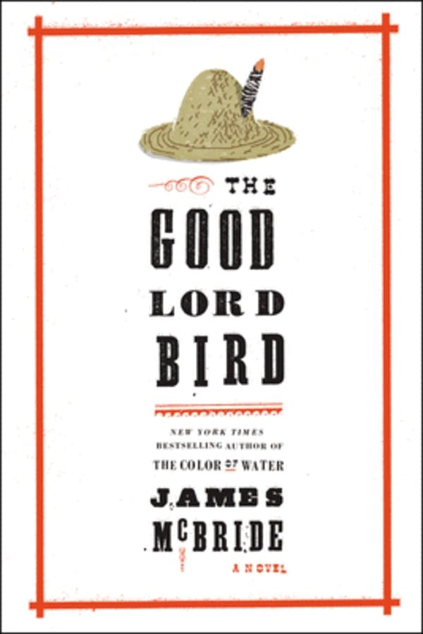 'The Good Lord Bird' by James McBride