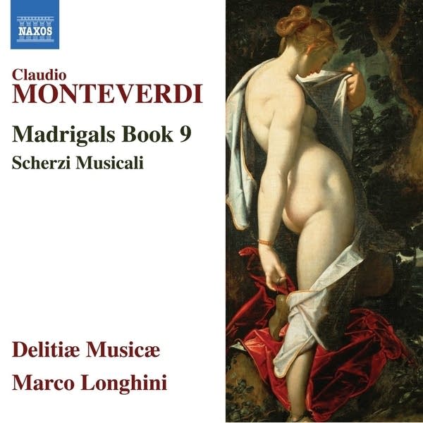 Poster Monteverdi - Madrigali e Canzonette, Libro Nono: Alcun Non Mi Consigli