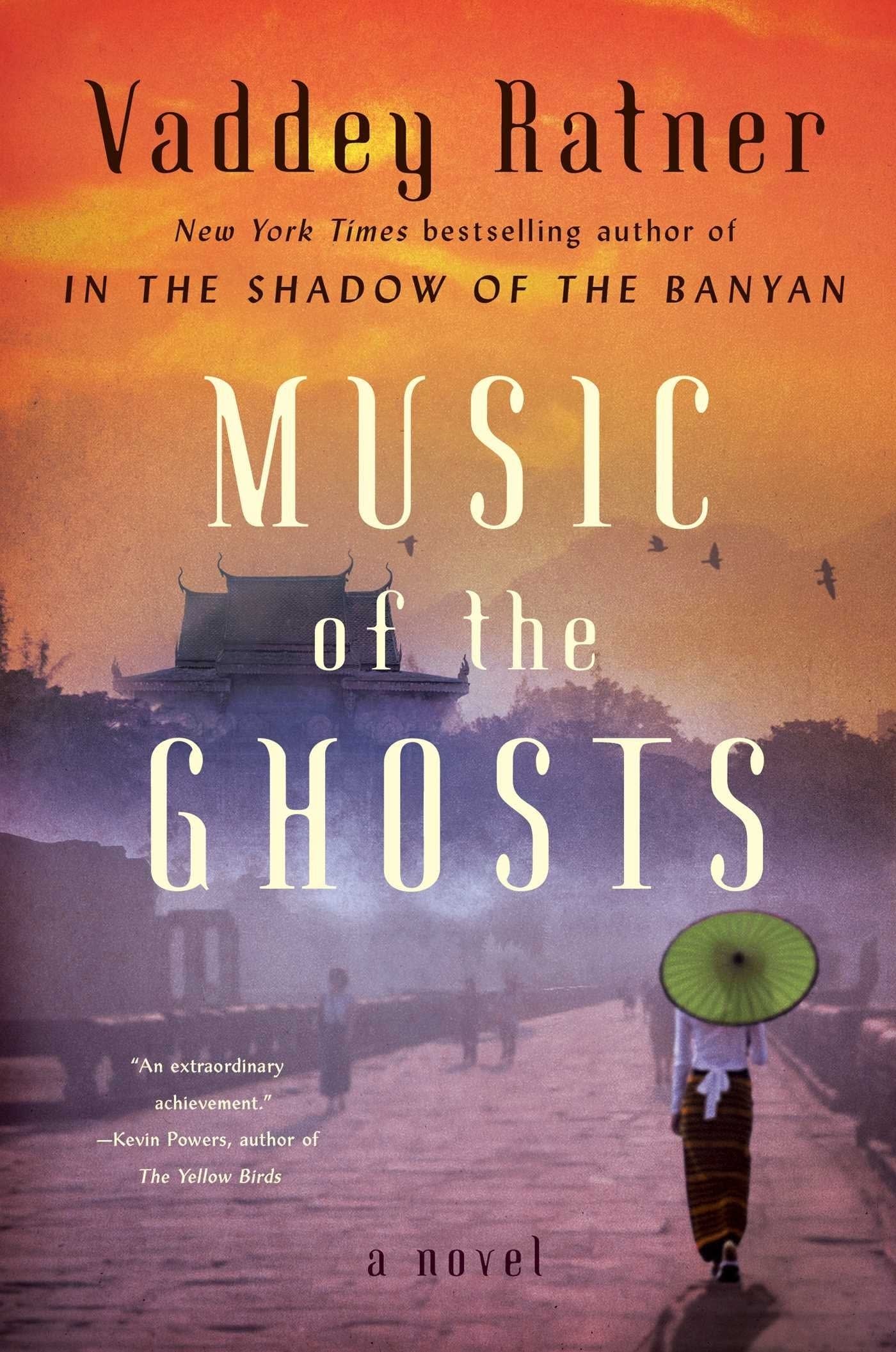 'Music of the Ghosts' by Vaddey Ratner