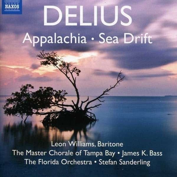 Delius: Appalachia/Sea Drift