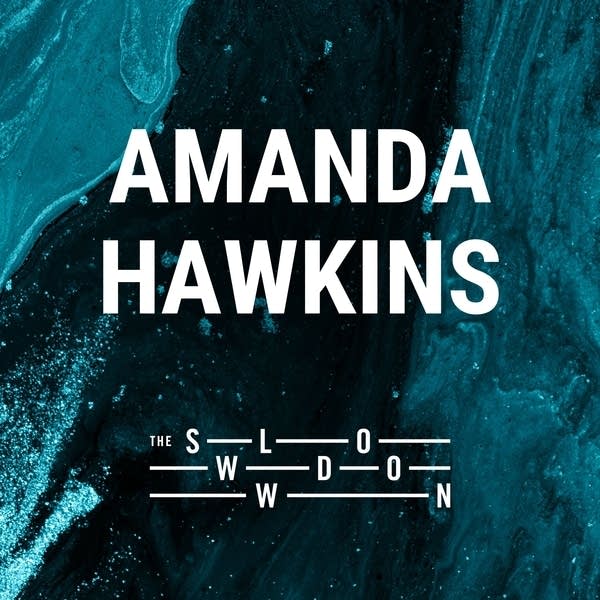 20251201 Slowdown Amanda Hawkins