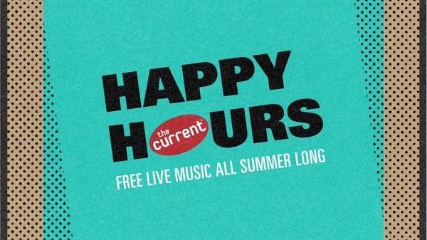 The Current's Happy Hours 2026