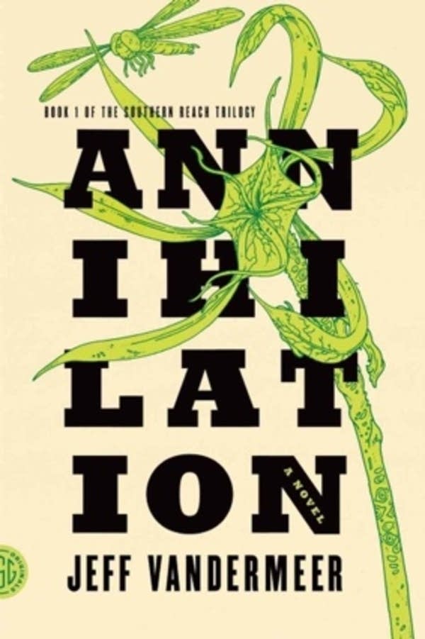 'Annihiliation' by Jeff VanderMeer