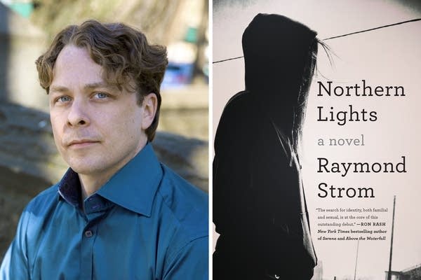 Raymond Strom's debut novel "Northern Lights"