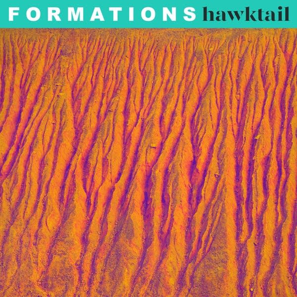 Hawktail, 'Formations'